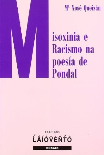 Misoxinia e racismo na poesía de Pondal