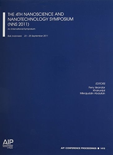 The 4th Nanoscience and Nanotechnology Symposium (NNS2011): An International Symposium