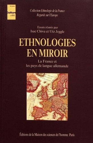 Ethnologies en miroir - La France et les pays de langue allemande
