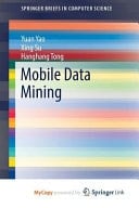 Mobile Data Mining