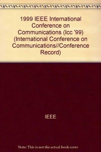 IEEE International Conference on Communications, 1999
