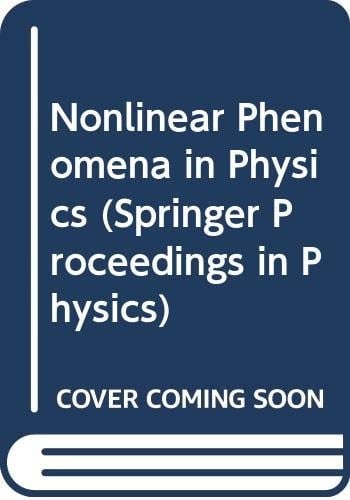 Nonlinear Phenomena in Physics (Springer Proceedings in Physics)