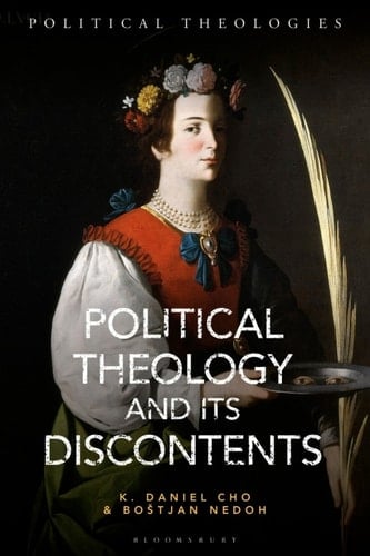 Political Theology and Its Discontents