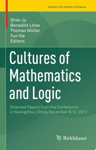Cultures of Mathematics and Logic