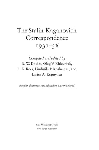The Stalin-Kaganovich Correspondence, 1931-1936