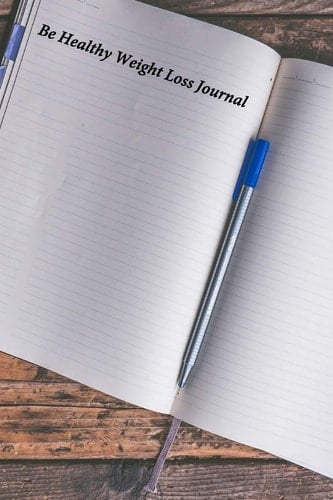 Be Healthy Weight Loss Journal A Journal to Keep Track of Weight Loss