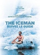 The Iceman - Suivez le guide ! Pour sublimer votre extraordinaire potentiel