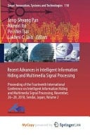 Recent Advances in Intelligent Information Hiding and Multimedia Signal Processing Proceeding of the Fourteenth International Conference on Intelligent Information Hiding and Multimedia Signal Processing, November, 26-28, 2018, Sendai, Japan. Volume 2