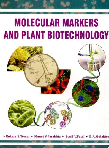 Molecular Markers and Plant Biotechnology