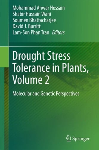Drought Stress Tolerance in Plants, Vol 2 Molecular and Genetic Perspectives