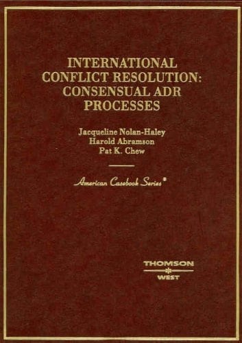 International Conflict Resolution Consensual ADR Processes