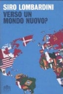 Verso un mondo nuovo?