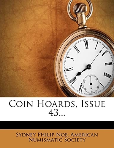Coin Hoards, Issue 43...