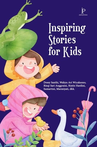 Inspiring Stories for Kids - Jejak Pustaka