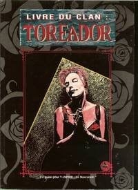 Livre Du Clan: Toreador