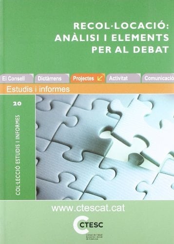 Estudi sobre la recol·locació: anàlisi i elements per al debat