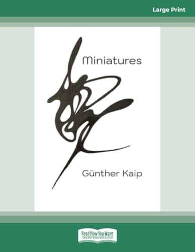 Miniatures A Book of Micro-Fictions