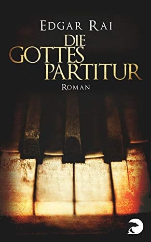 Die Gottespartitur Roman