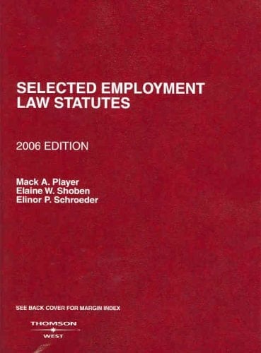 Selected Employment Law Statutes, 2005-2006 Ed. 2005