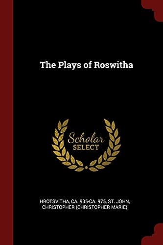 The Plays of Roswitha