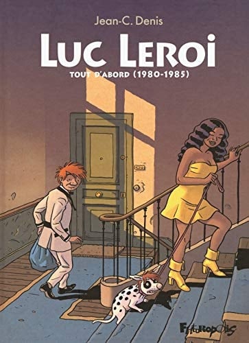 Tout d'abord (1980-1985)