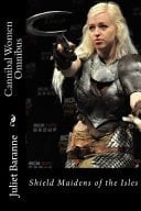 Cannibal Women Omnibus Shield Maidens of the Isles