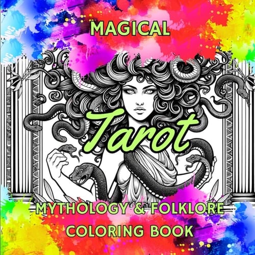 Magical Tarot Mythology and Folklore Coloring Book