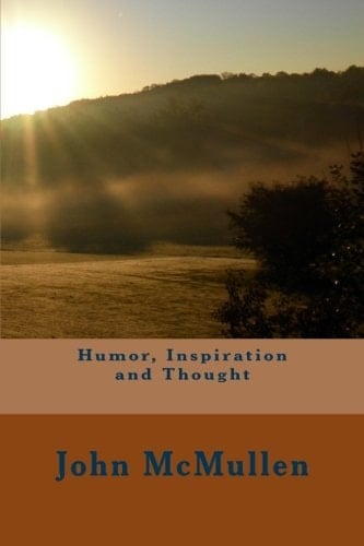 Humor, Inspiration and Thought