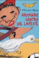 Armando contro Joe Lapeste