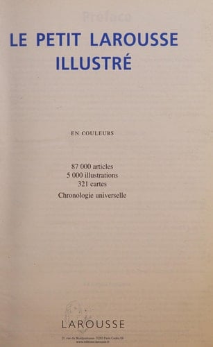 Le petit Larousse illustré 2010 en couleurs ; 87000 articles, 5000 illustrations, 321 cartes ; chronologie universelle