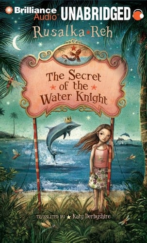 The Secret of the Water Knight