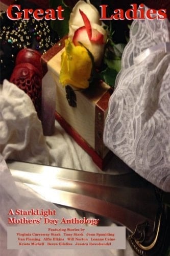 Great Ladies A StarkLight Anthology