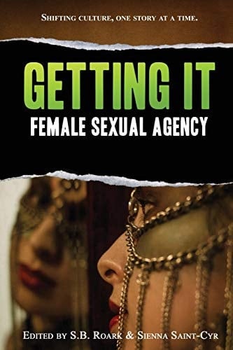 Getting It Female Sexual Agency