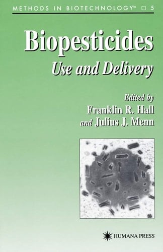 Biopesticides Use and Delivery