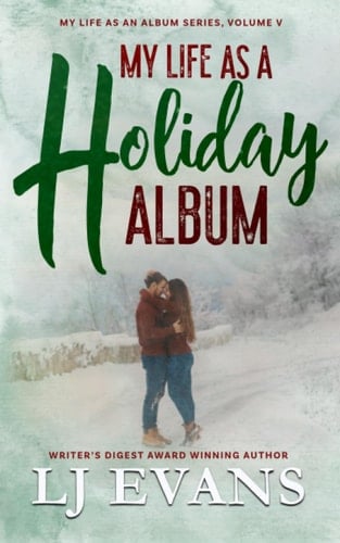 My Life as a Holiday Album: A Small-town Romance