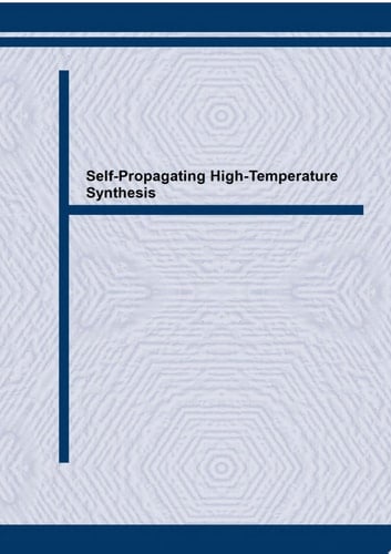 Self-Propagating High-Temperature Synthesis