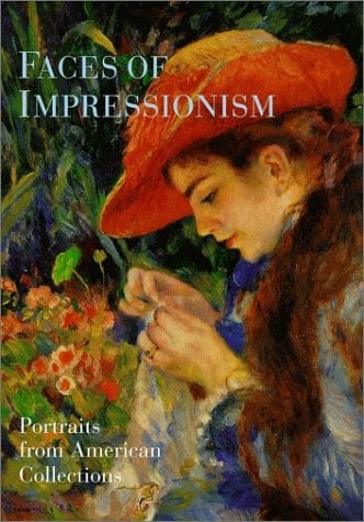 Faces of Impressionism: Portraits from American Collections