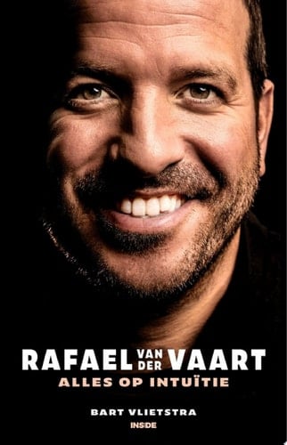 Rafael van der Vaart Alles op intuïtie