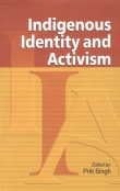 Indigenous Identity and Activism