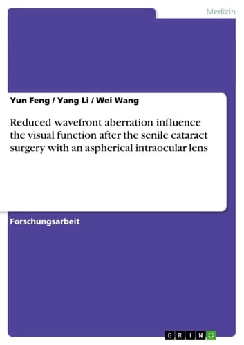 Reduced wavefront aberration influence the visual function after the senile cataract surgery with an aspherical intraocular lens