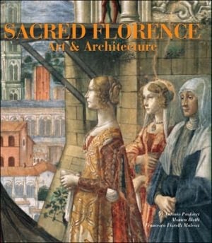 Sacred Florence Art & Architecture