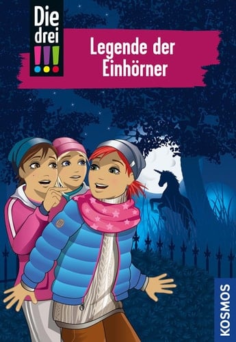 Die drei !!! - Legende der Einhörner