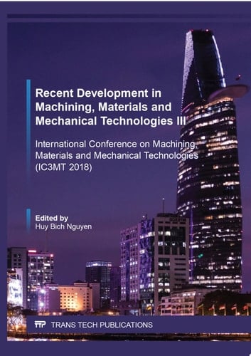 Recent Development in Machining, Materials and Mechanical Technologies III