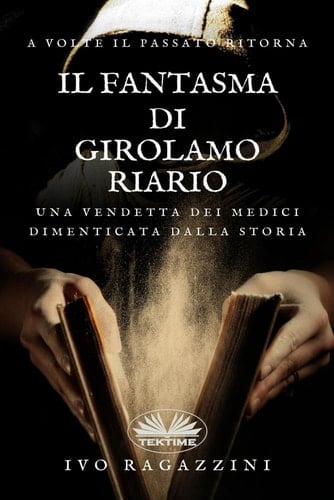 Il Fantasma Di Girolamo Riario Romanzo Storico