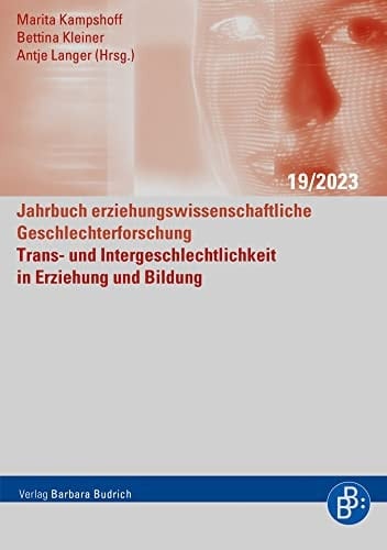 Trans- und Intergeschlechtlichkeit in Erziehung und Bildung