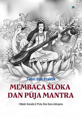 Teori dan Praktik Membaca Sloka dan Puja Mantra