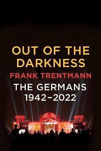 Out of the Darkness The Germans, 1942-2022