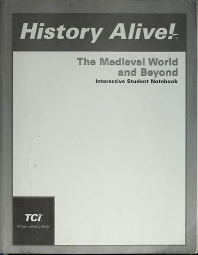 History Alive! The medieval world and beyond
