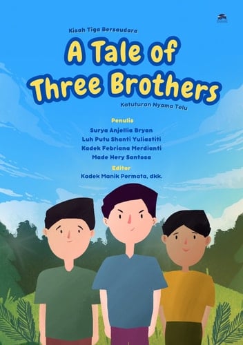 The Tale of Three Brothers