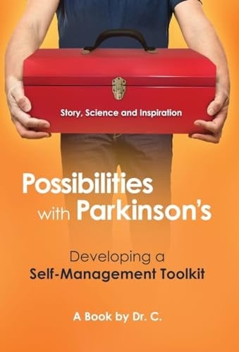 Possibilities with Parkinson's Developing a Self-Management Toolkit
